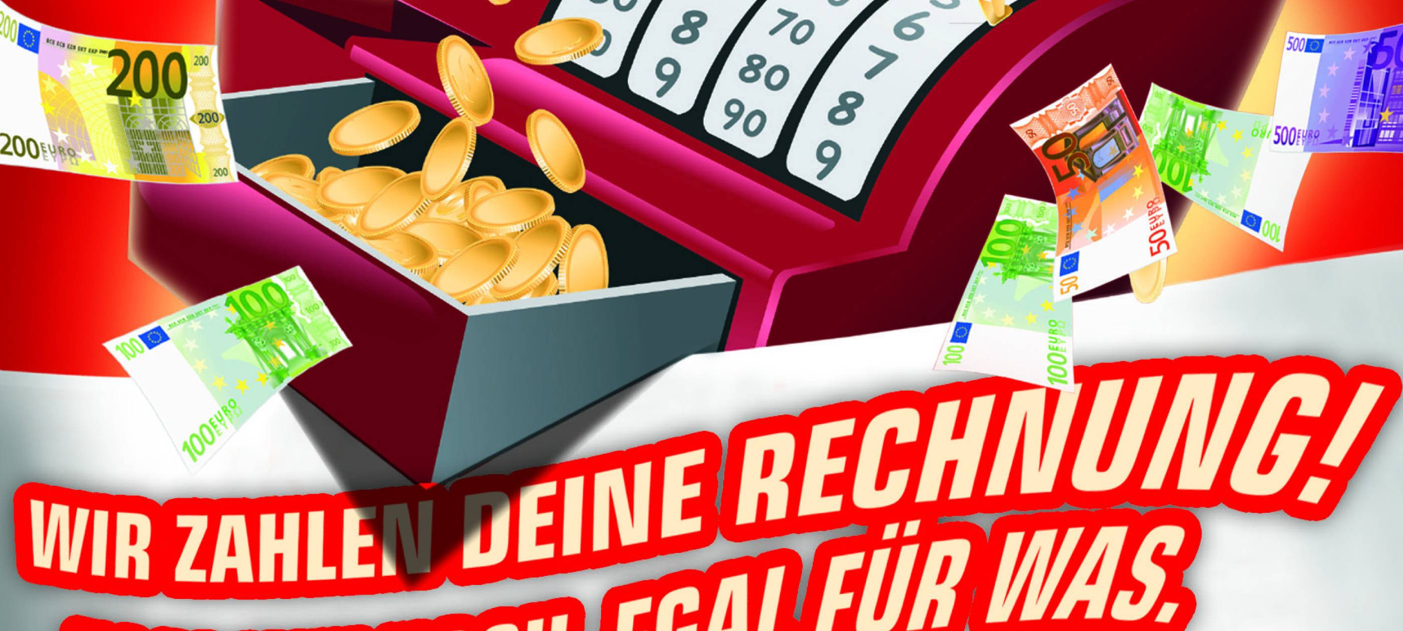 Wir zahlen deine Rechnung!