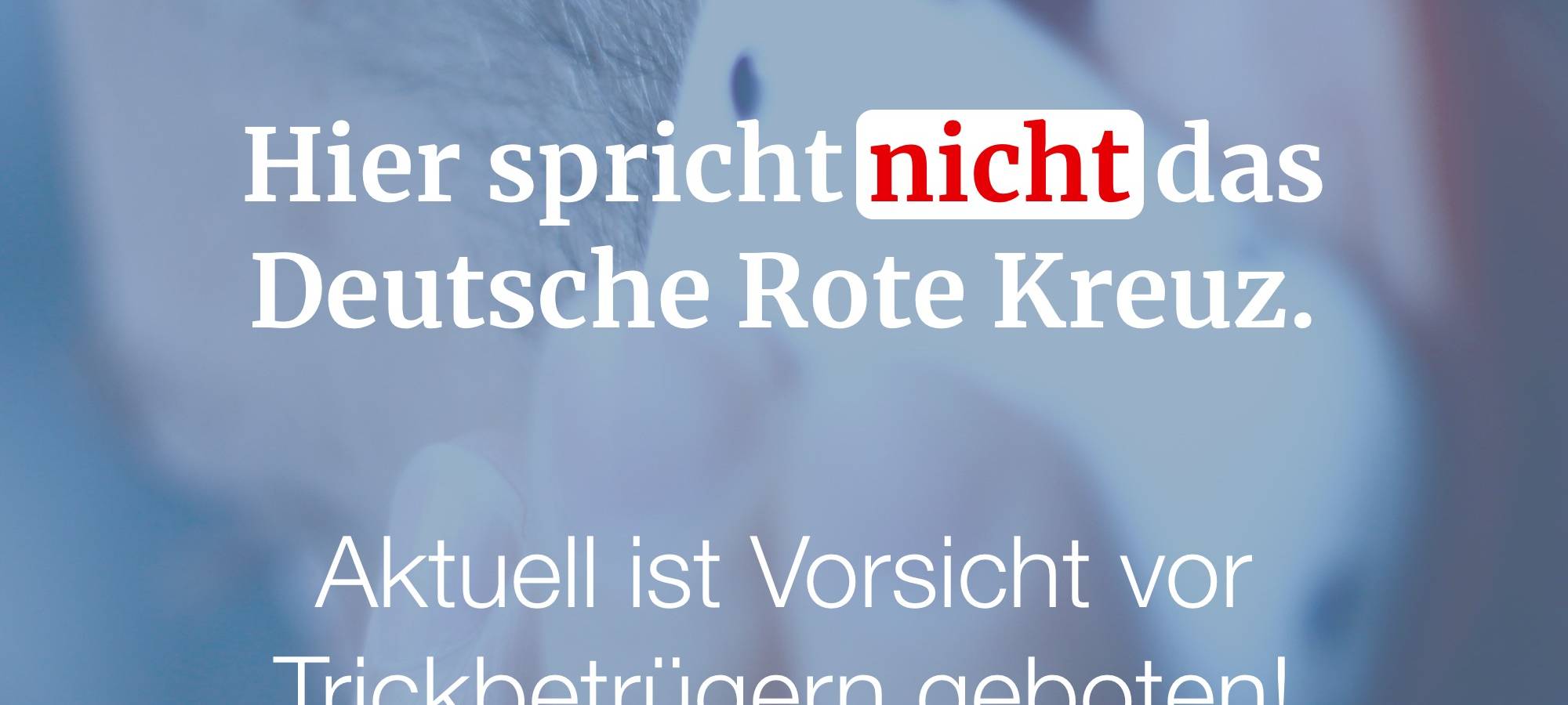 KREIS: DRK warnt vor Betrügern