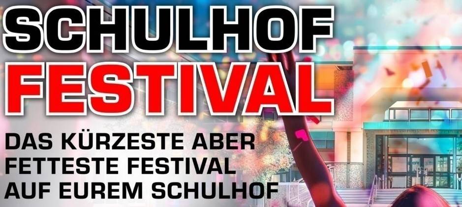 Das Schulhof-Festival - fette Beats!
