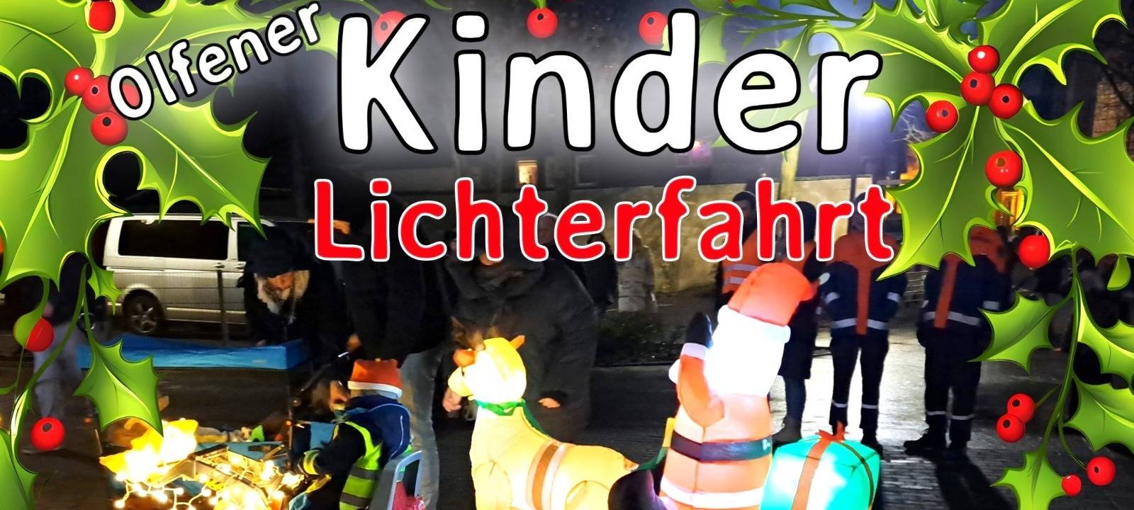 OLFEN: Kinderlichterfahrt