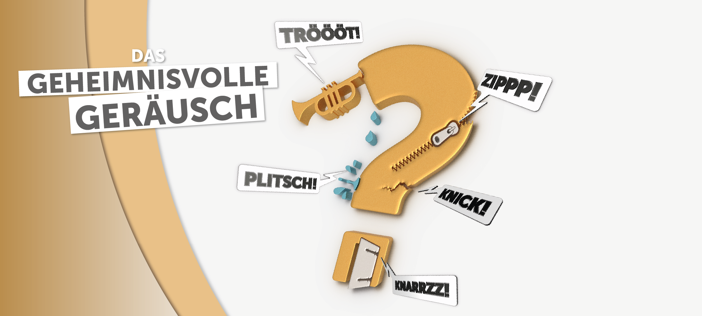 Das geheimnisvolle Geräusch