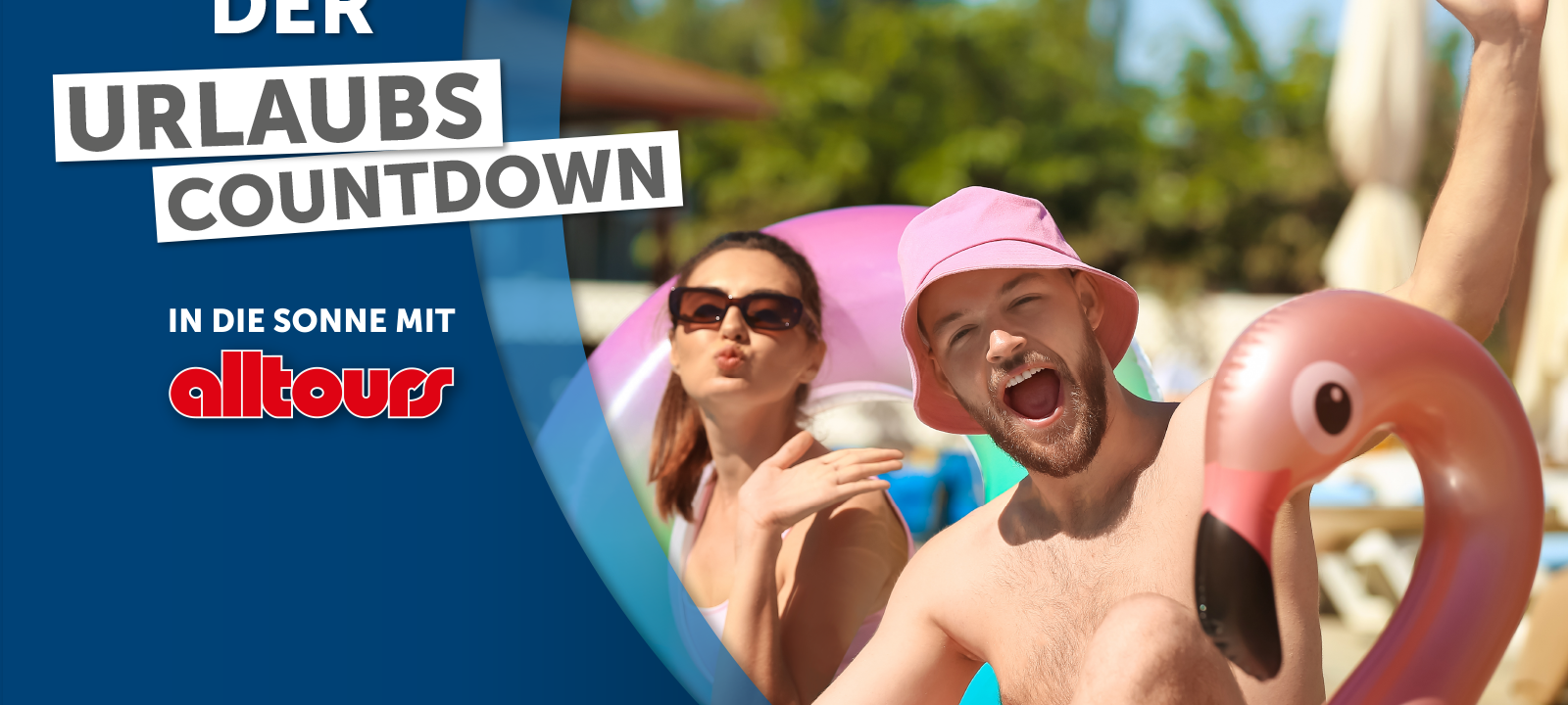 Der Urlaubscountdown – in die Sonne mit alltours