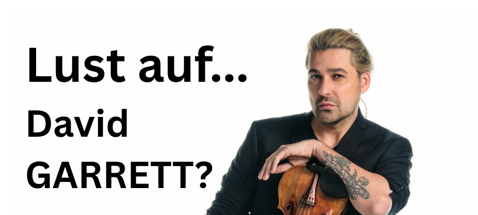 Tickets für David Garrett