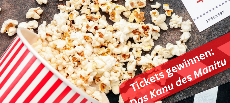 Kinotag: "Das Kanu des Manitu"