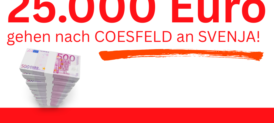 25.000 Euro an Svenja!