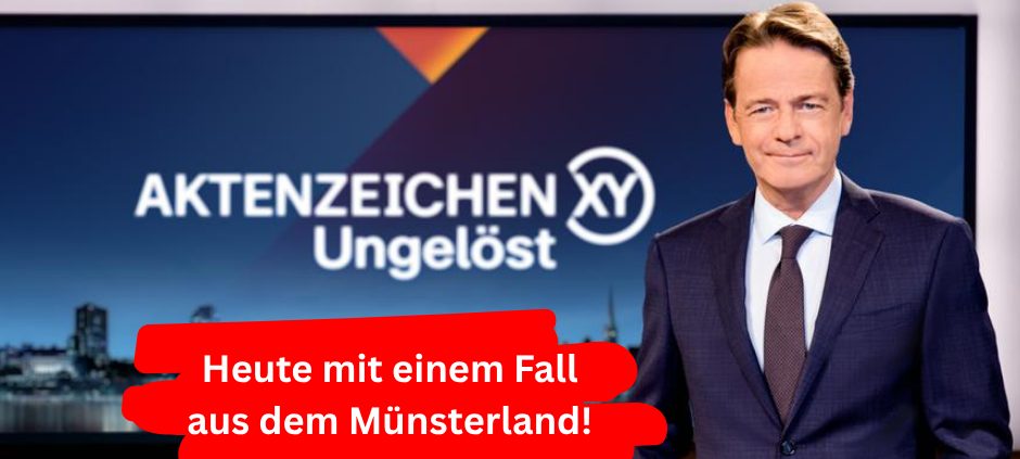 Münsterland-Fall in "Aktenzeichen XY unglöst"