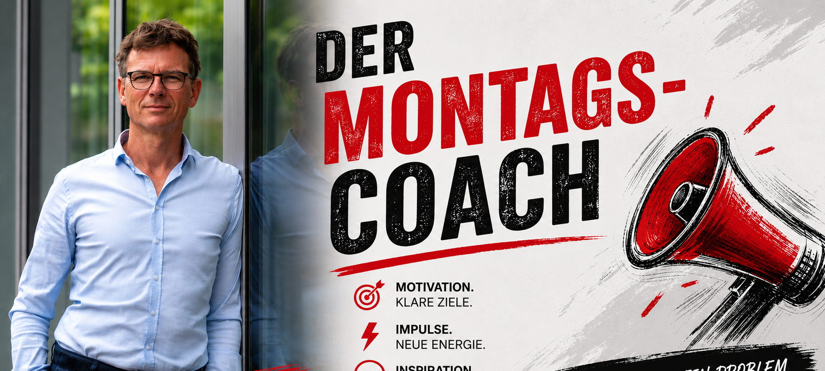 NEU: Der Montags-Coach